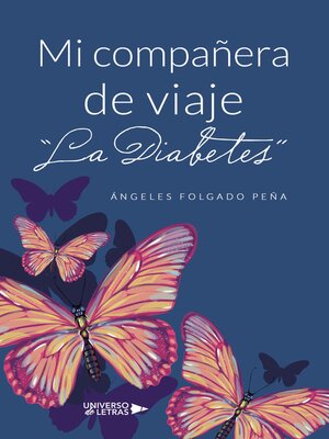cover image of Mi compañera de viaje "La Diabetes"